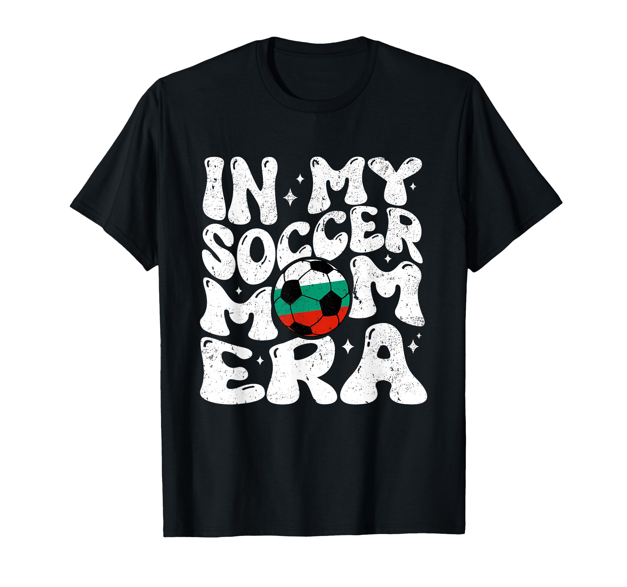 Soccer Mom Bulgarian Mothers Coach T-Shirt - Streetwear Style Men Women - T-Shirt, Sweatshirt, Hoodie