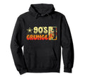 90S Grunge Nineties Decade 1990 90S Hoodie - Custom Art Print Men Women - T-Shirt, Sweatshirt, Hoodie