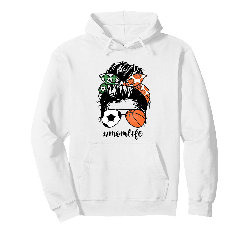 Mom Life Soccer And Basketball Mom Messy Hoodie - Custom Art Print Unisex - T-Shirt, Sweatshirt, Hoodie
