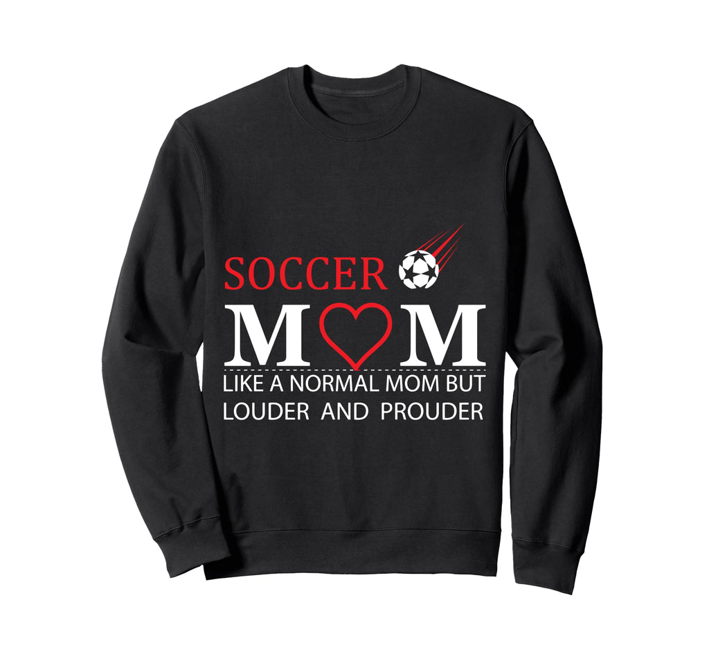 Soccer Mom Like Normal Mom But Sweatshirt - Graphic Print for Adults - T-Shirt, Sweatshirt, Hoodie