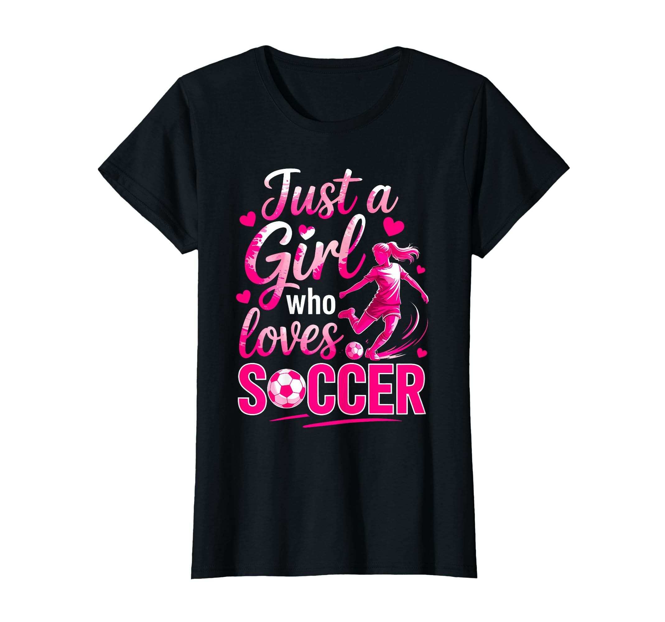 Soccer Just Who Loves Soccer Player Fan T-Shirt - Graphic Print for Adults - T-Shirt, Sweatshirt, Hoodie