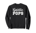 Soccer Goalie Pops Soccer Sweatshirt - Custom Art Print for Adults - T-Shirt, Sweatshirt, Hoodie
