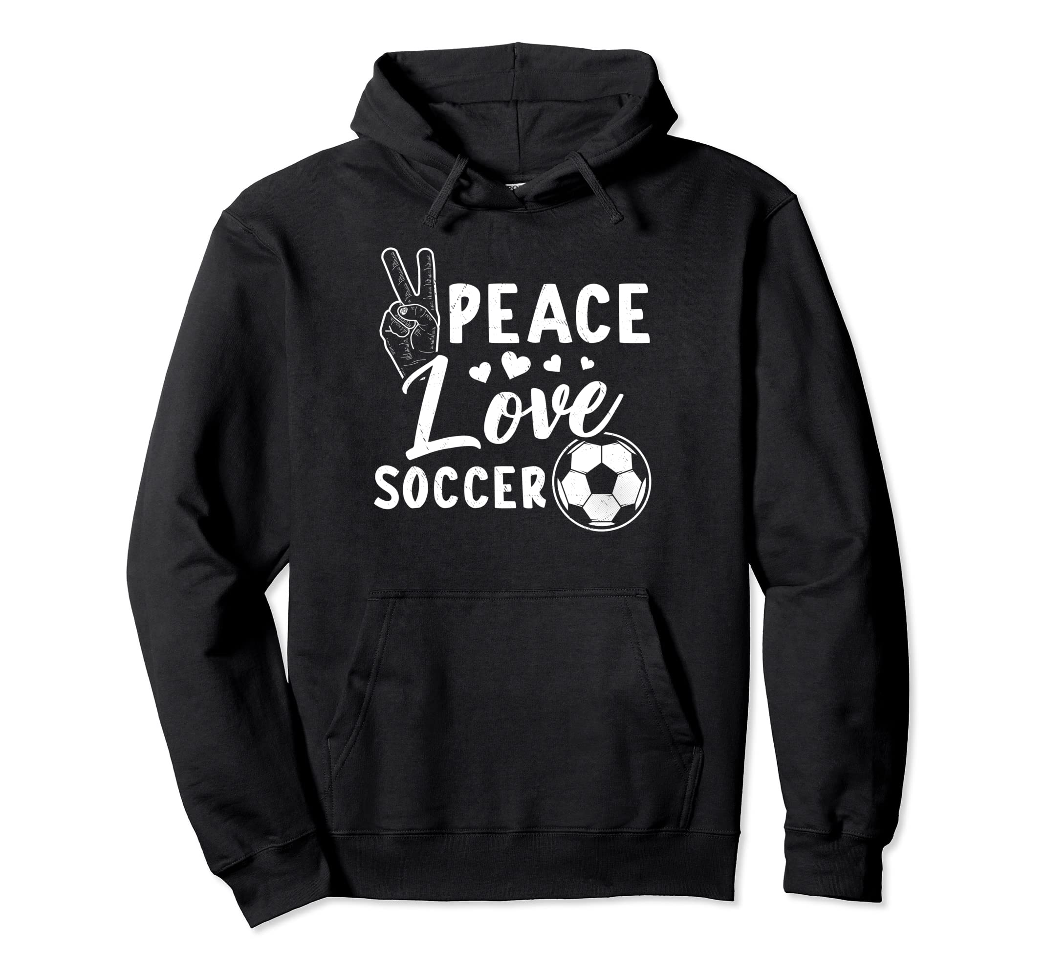 Peace Soccer Soccer Hoodie - Unique Graphic for Adults - T-Shirt, Sweatshirt, Hoodie