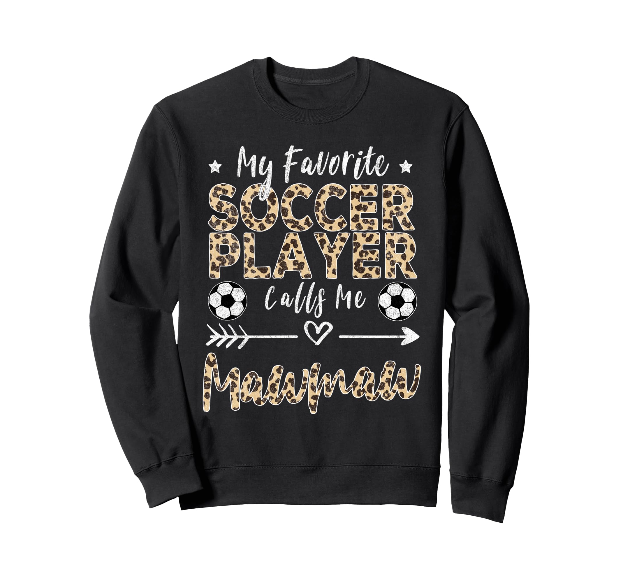 My Favorite Soccer Player Calls Sweatshirt - Aesthetic Graphic for Adults - T-Shirt, Sweatshirt, Hoodie