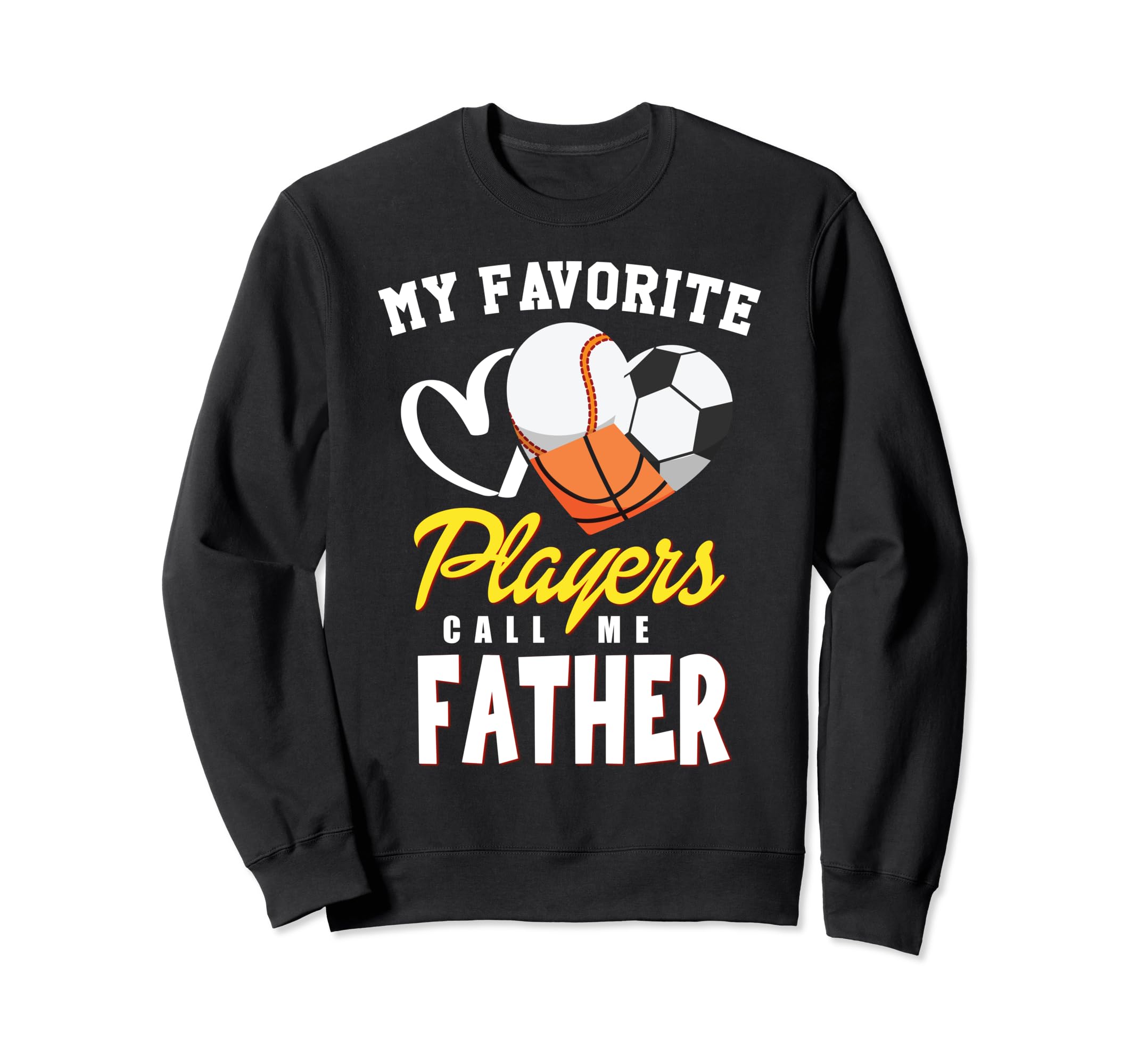 My Favorite Players Baseball Sweatshirt - Casual Everyday Wear for Adults - T-Shirt, Sweatshirt, Hoodie