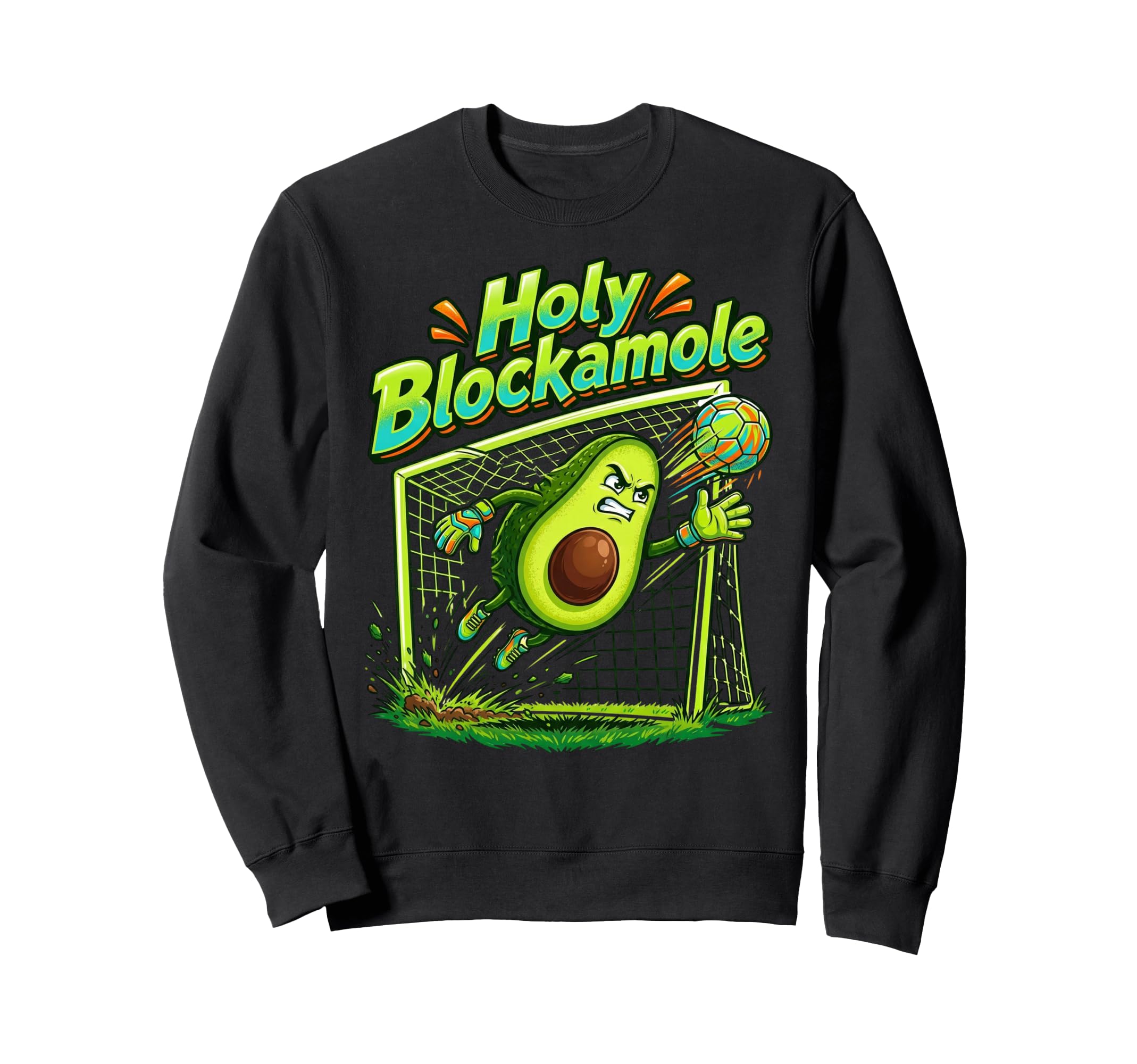 Holy Blockamole Soccer Blocker Sweatshirt - Fun Novelty Design for Adults - T-Shirt, Sweatshirt, Hoodie