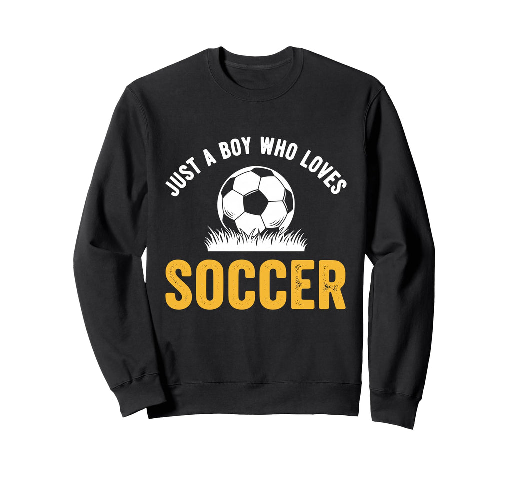 Just Who Loves Soccer Sweatshirt - Minimalist Print Men Women - T-Shirt, Sweatshirt, Hoodie