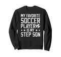 Proud Soccer Step Dad Soccer Player Sweatshirt - Novelty Apparel Men Women - T-Shirt, Sweatshirt, Hoodie