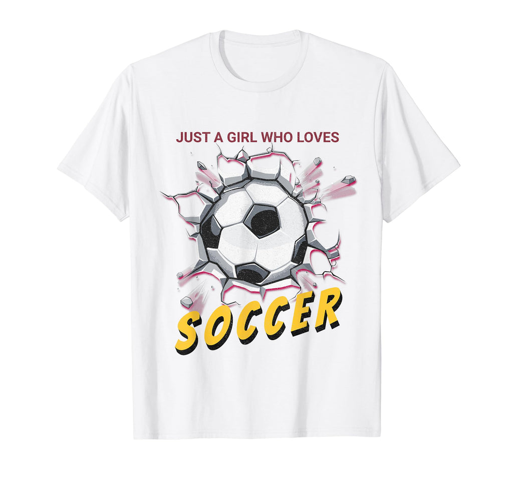 Just Who Loves Soccer T-Shirt - Novelty Apparel Unisex - T-Shirt, Sweatshirt, Hoodie