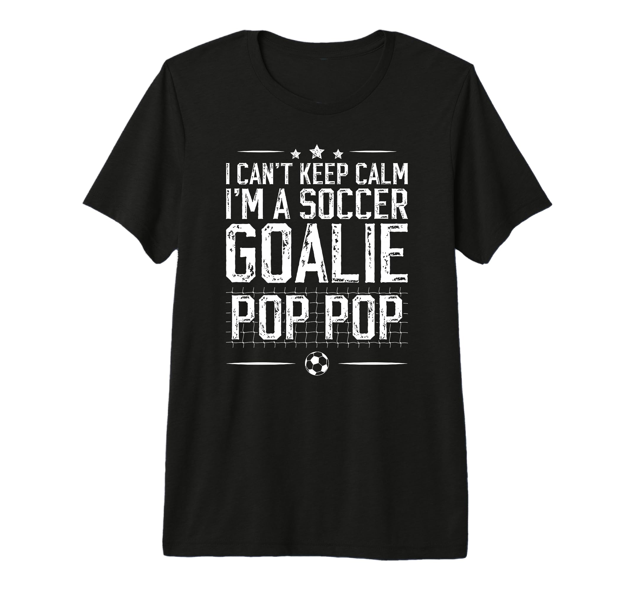 Mens Im Soccer Goalie Pop Pop Soccer T-Shirt - Minimalist Print Men Women - T-Shirt, Sweatshirt, Hoodie