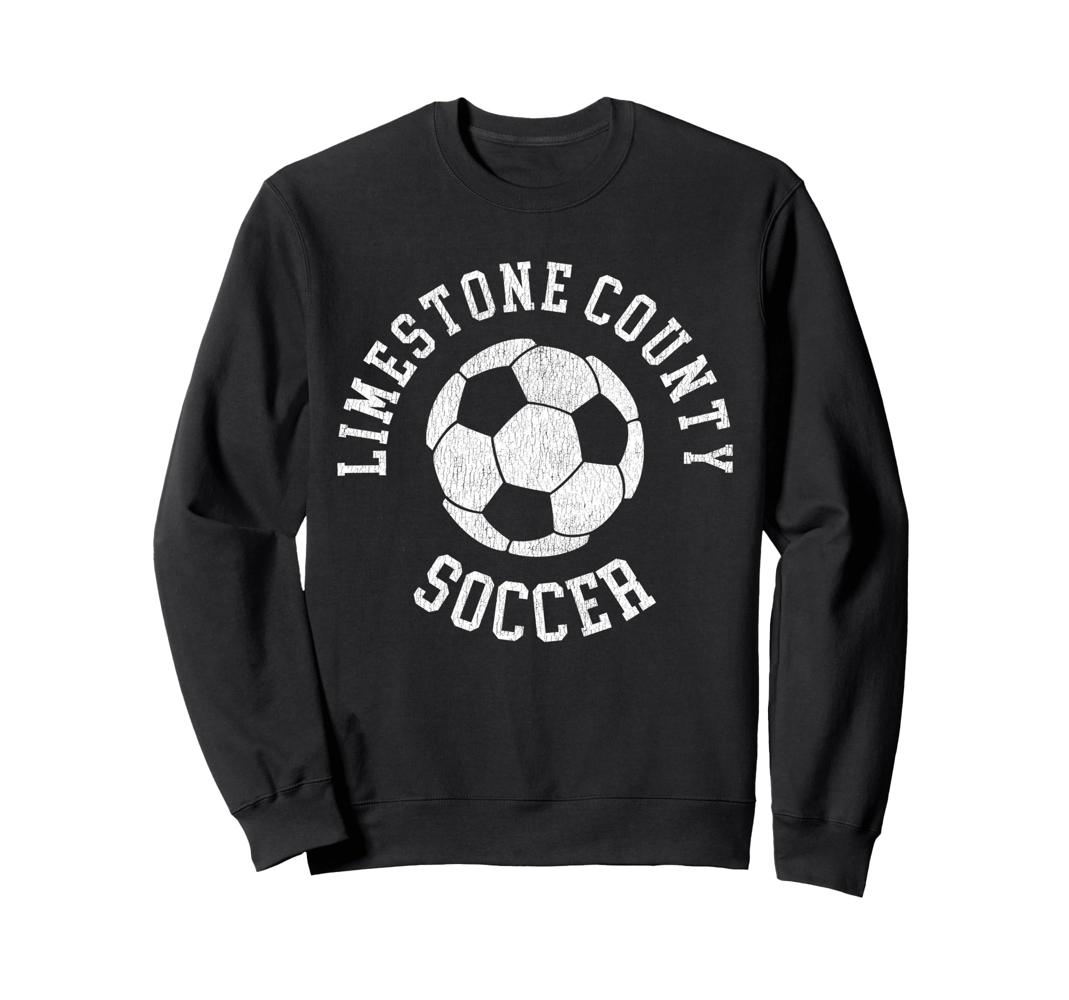 Limestone County Soccer Distressed 90S Sweatshirt - Unique Graphic Unisex - T-Shirt, Sweatshirt, Hoodie