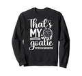 Proud Hockey Goalkeeper Grandma Sweatshirt - Trendy Graphic Men Women - T-Shirt, Sweatshirt, Hoodie
