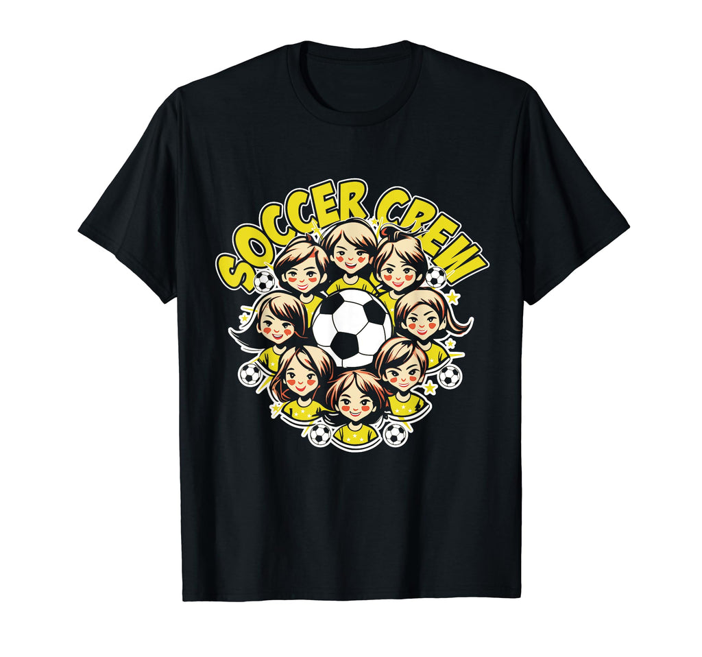 Soccer Ladies Crew Soccer Team T-Shirt - Casual Everyday Wear Men Women - T-Shirt, Sweatshirt, Hoodie