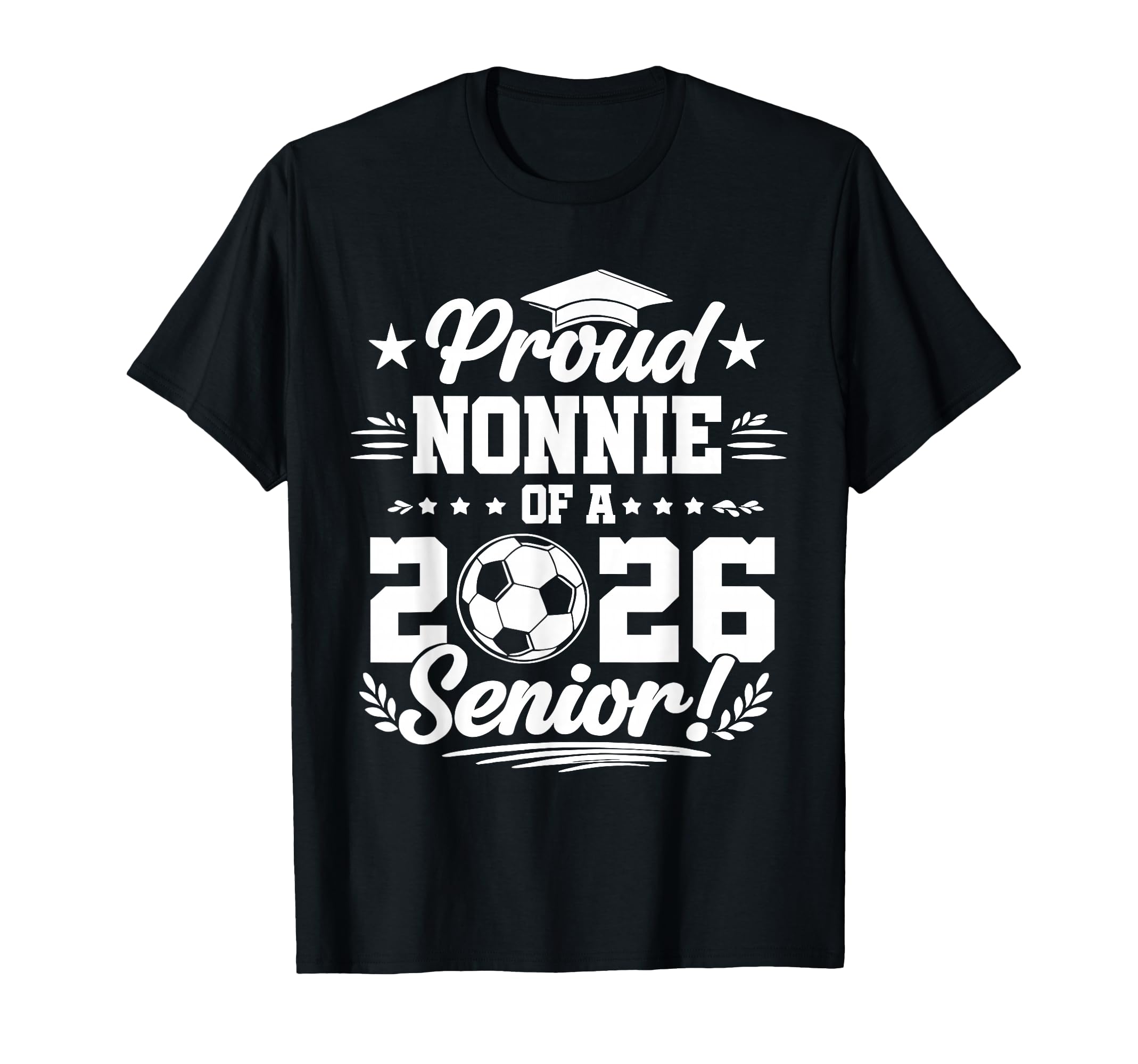 Proud Nonnie 2026 Senior Soccer T-Shirt - Minimalist Print Men Women - T-Shirt, Sweatshirt, Hoodie