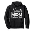 Senior Soccer Mom Class 2025 Graduation Hoodie - Fun Novelty Design Unisex - T-Shirt, Sweatshirt, Hoodie