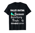 Roller Skating Roller Skates T-Shirt - Casual Everyday Wear Men Women - T-Shirt, Sweatshirt, Hoodie