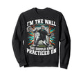 Funny Goalkeeper Lacrosse Goalie Sweatshirt - Novelty Apparel Unisex - T-Shirt, Sweatshirt, Hoodie