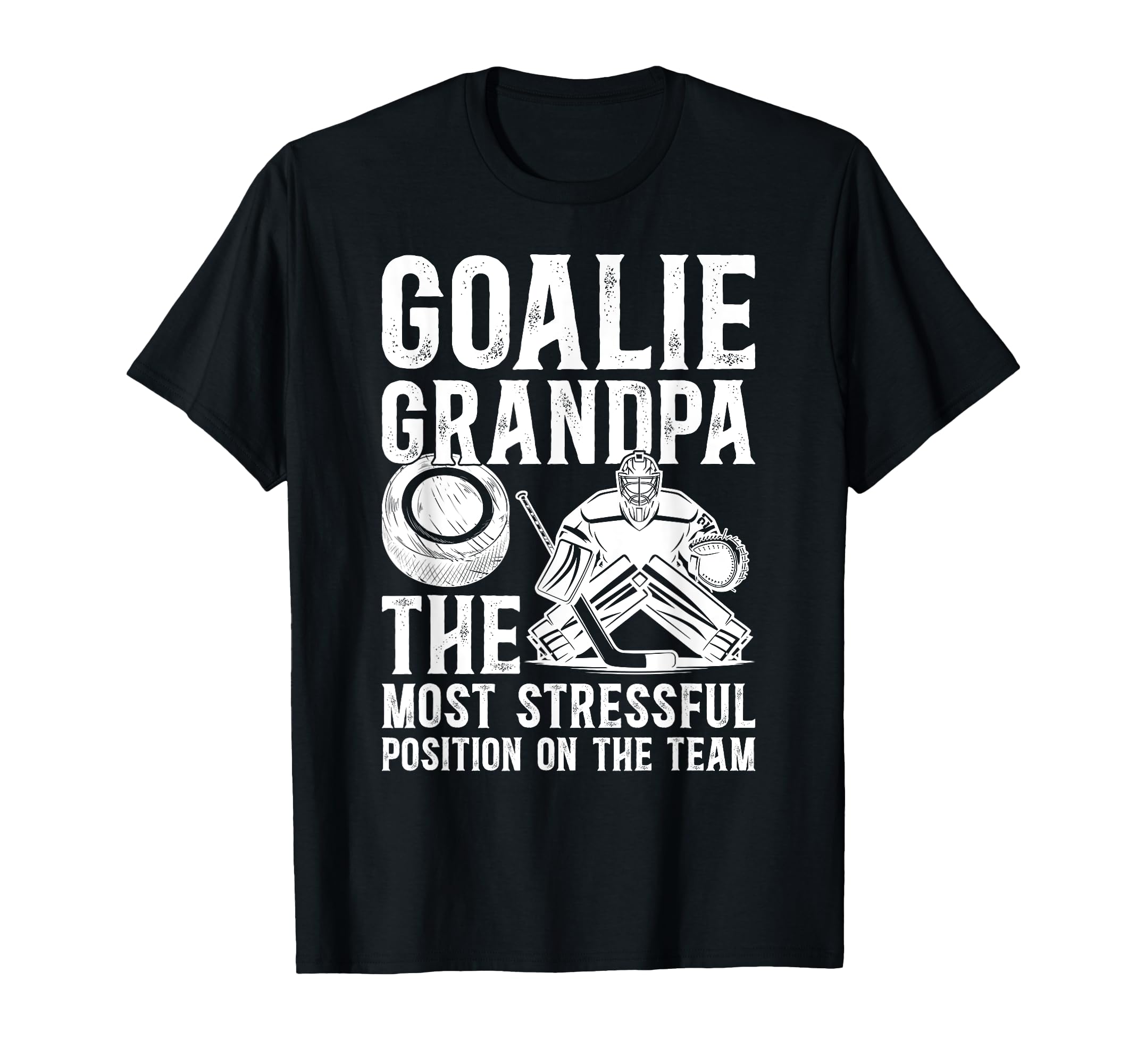 Funny Hockey Goalie Grandpa Hockey T-Shirt - Graphic Print Men Women - T-Shirt, Sweatshirt, Hoodie