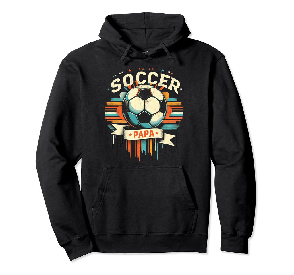 Soccer Papa Family Matching Dad Fathers Hoodie - Unique Graphic for Adults - T-Shirt, Sweatshirt, Hoodie