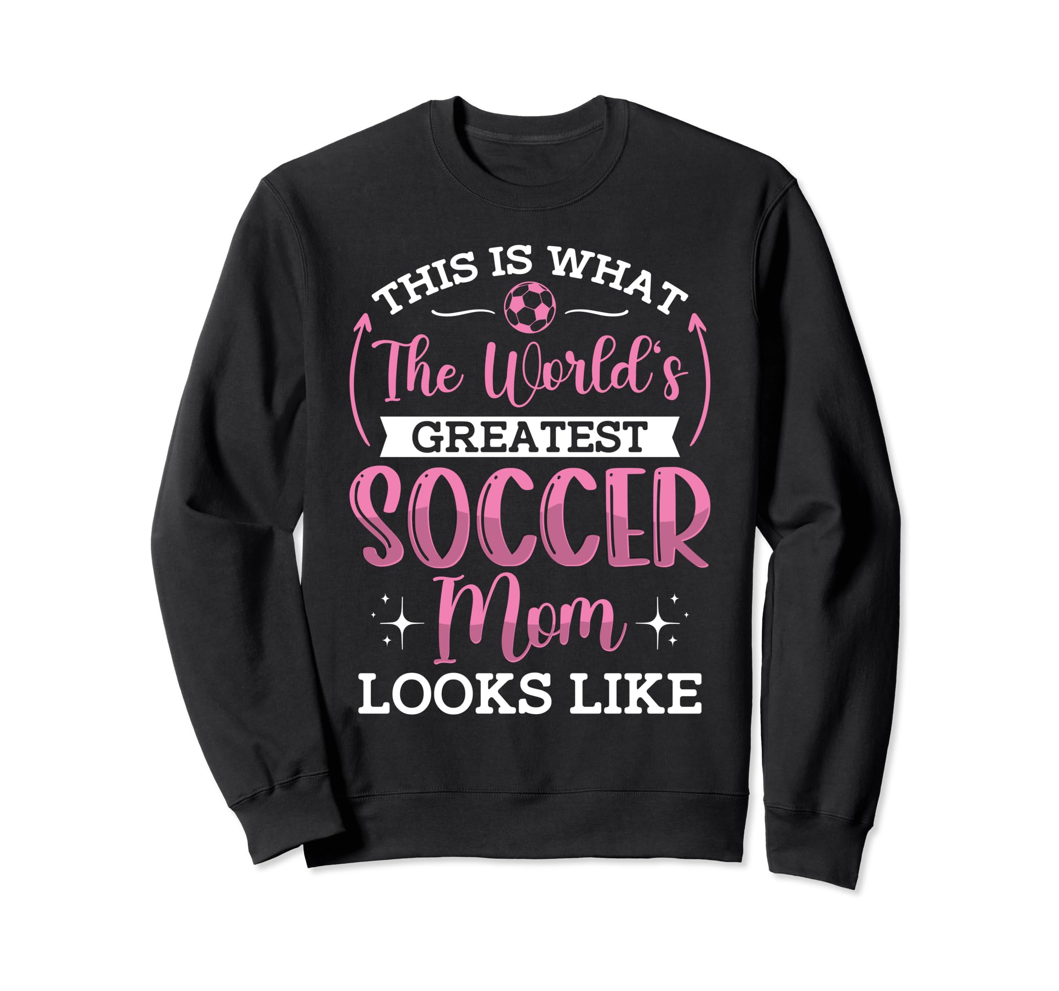 Soccer Mom This Is What Basketball Mom Sweatshirt - Graphic Print Unisex - T-Shirt, Sweatshirt, Hoodie