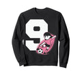 9 Soccer Birthday Gift Soccer Fan Sweatshirt - Casual Everyday Wear Unisex - T-Shirt, Sweatshirt, Hoodie