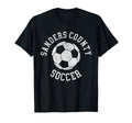 Sanders County Soccer Distressed T-Shirt - Casual Everyday Wear for Adults - T-Shirt, Sweatshirt, Hoodie