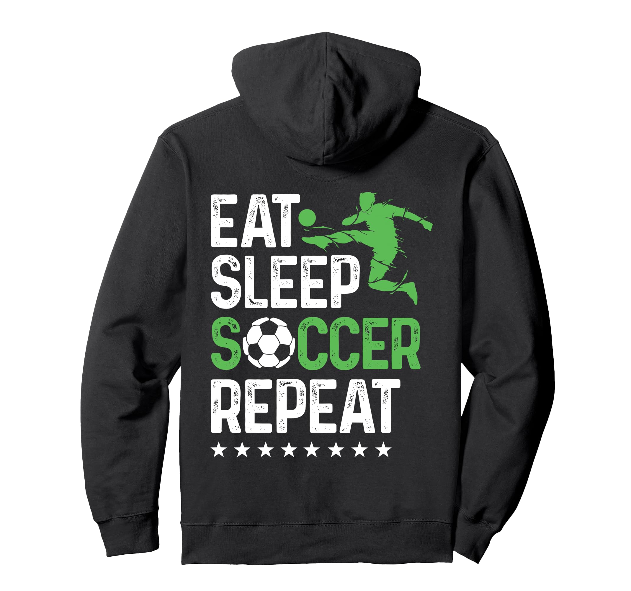 Eat Sleep Soccer Repeat Sport Player Hoodie - Fun Novelty Design Men Women - T-Shirt, Sweatshirt, Hoodie