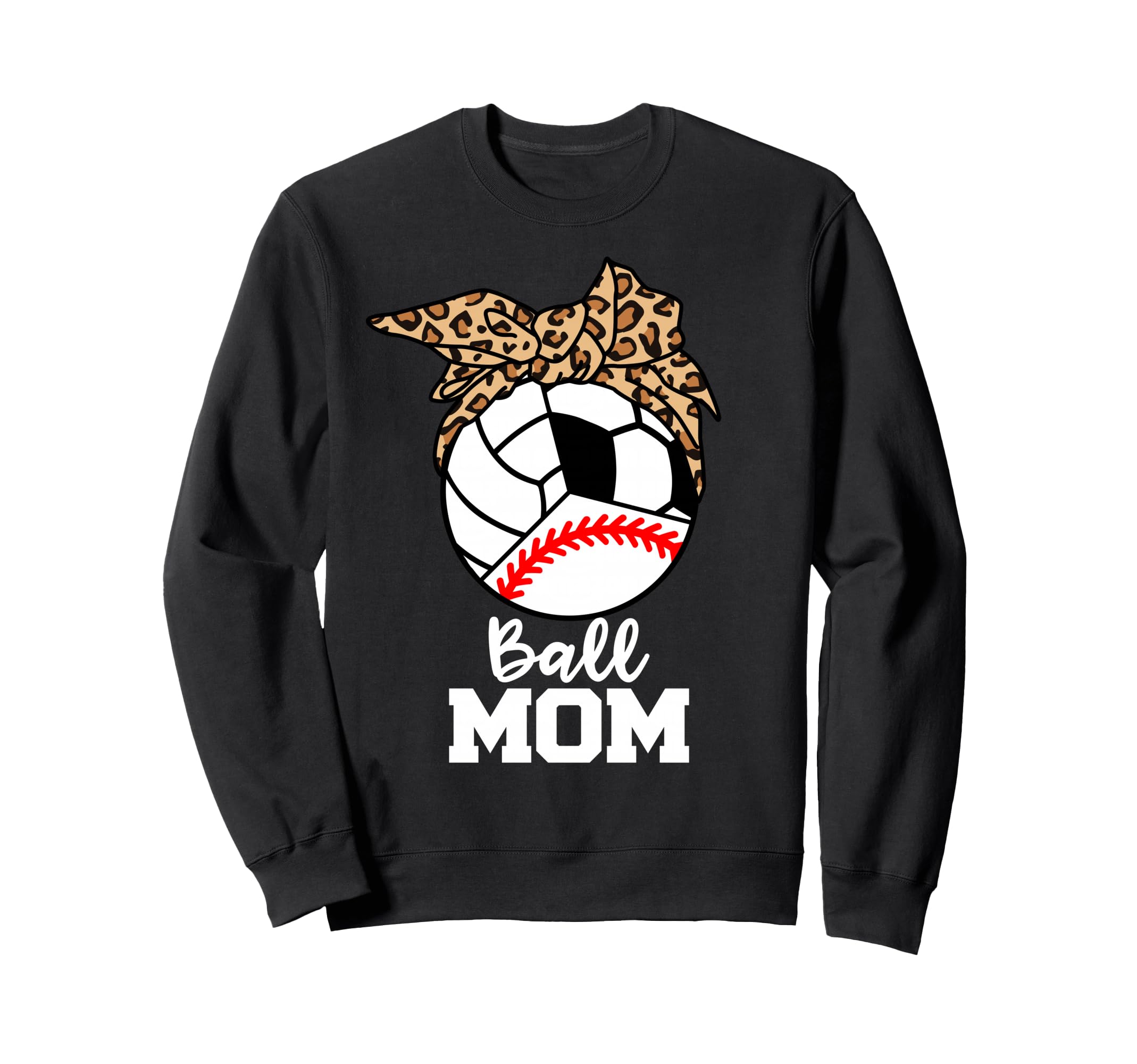 Ball Mom Funny Baseball Sweatshirt - Aesthetic Graphic for Adults - T-Shirt, Sweatshirt, Hoodie