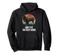 Do Not Pet Fuzzy Cows Bison Buffalo Hoodie - Novelty Apparel Unisex - T-Shirt, Sweatshirt, Hoodie