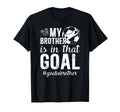 Proud Soccer Goalie Brother Soccer T-Shirt - Minimalist Print Men Women - T-Shirt, Sweatshirt, Hoodie