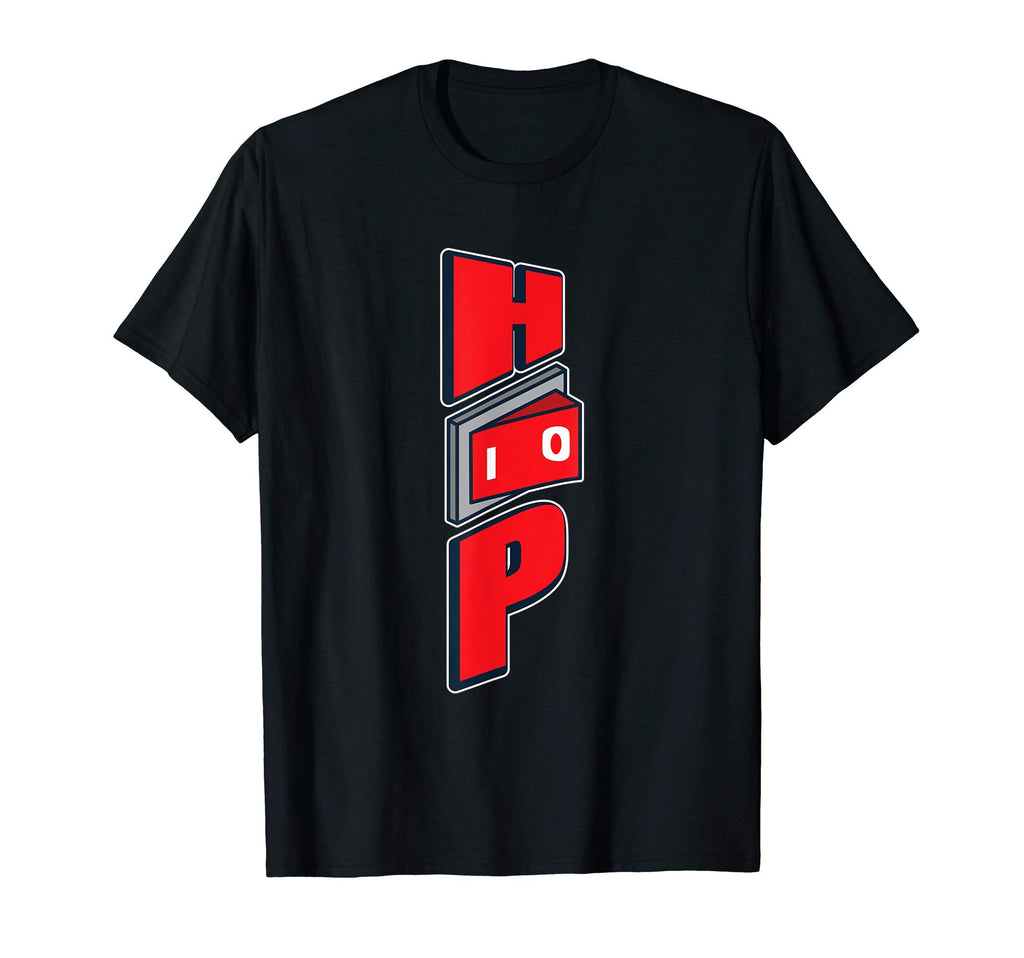 Oldschool Hip Hop Hip Hopper T-Shirt - Streetwear Style Unisex - T-Shirt, Sweatshirt, Hoodie