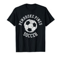 Pembroke Pines Soccer Distressed 90S T-Shirt - Novelty Apparel Unisex - T-Shirt, Sweatshirt, Hoodie