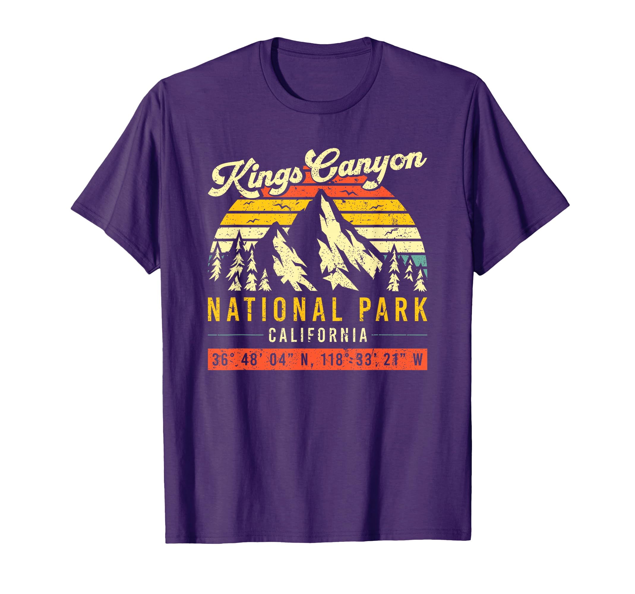 Kings Canyon California National Park T-Shirt - Unique Graphic Unisex - T-Shirt, Sweatshirt, Hoodie