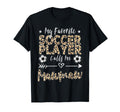 My Favorite Soccer Player Calls Me Mawmaw T-Shirt - Unique Graphic Unisex - T-Shirt, Sweatshirt, Hoodie