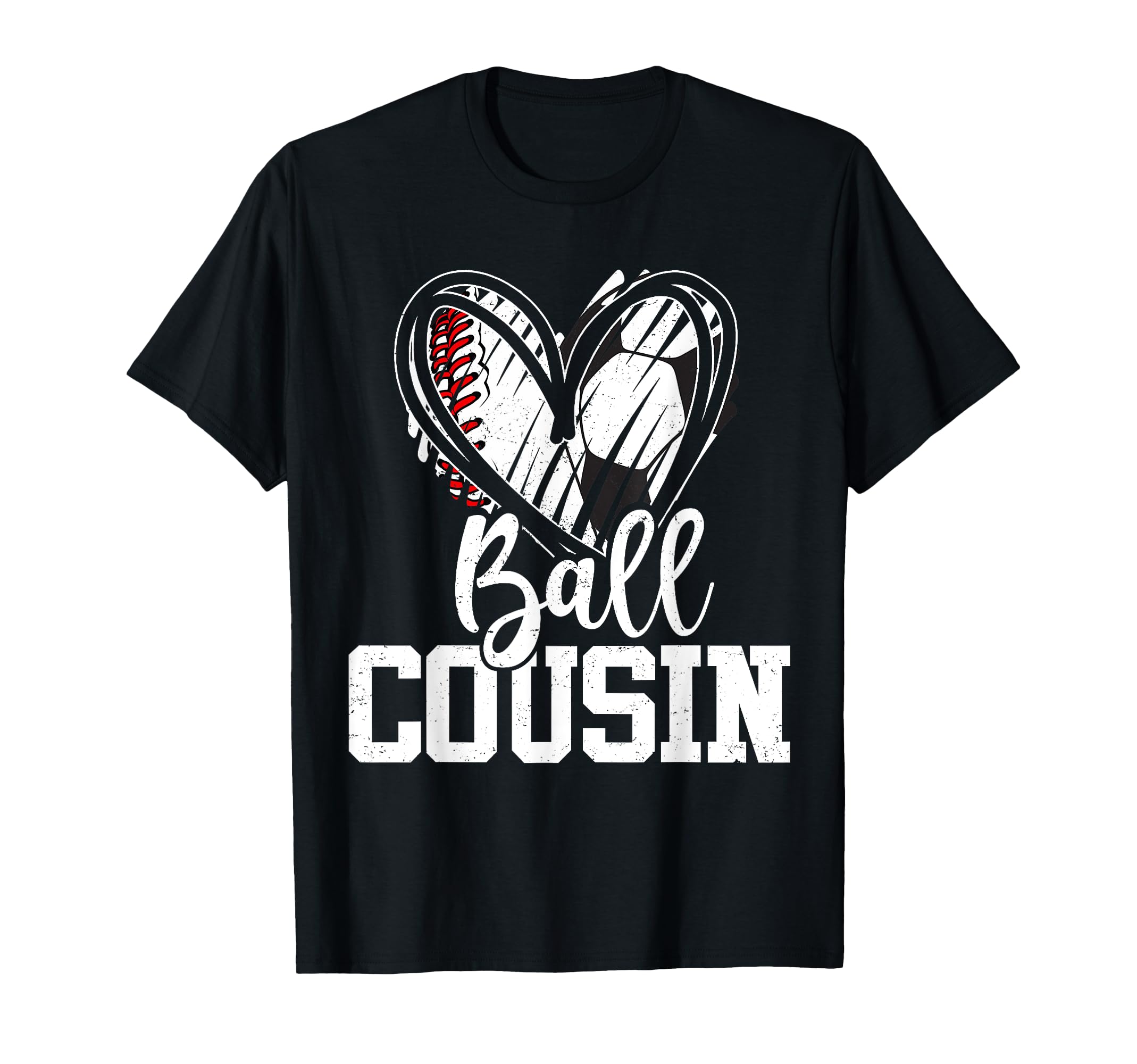 Ball Cousin Heart Baseball Soccer Ball Sweatshirt - Trendy Graphic Unisex - T-Shirt, Sweatshirt, Hoodie