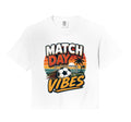 Football Collection Soccer Match Day T-Shirt - Custom Art Print Men Women - T-Shirt, Sweatshirt, Hoodie
