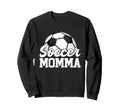 Soccer Momma Gifts Mothers Day Sweatshirt - Streetwear Style for Adults - T-Shirt, Sweatshirt, Hoodie