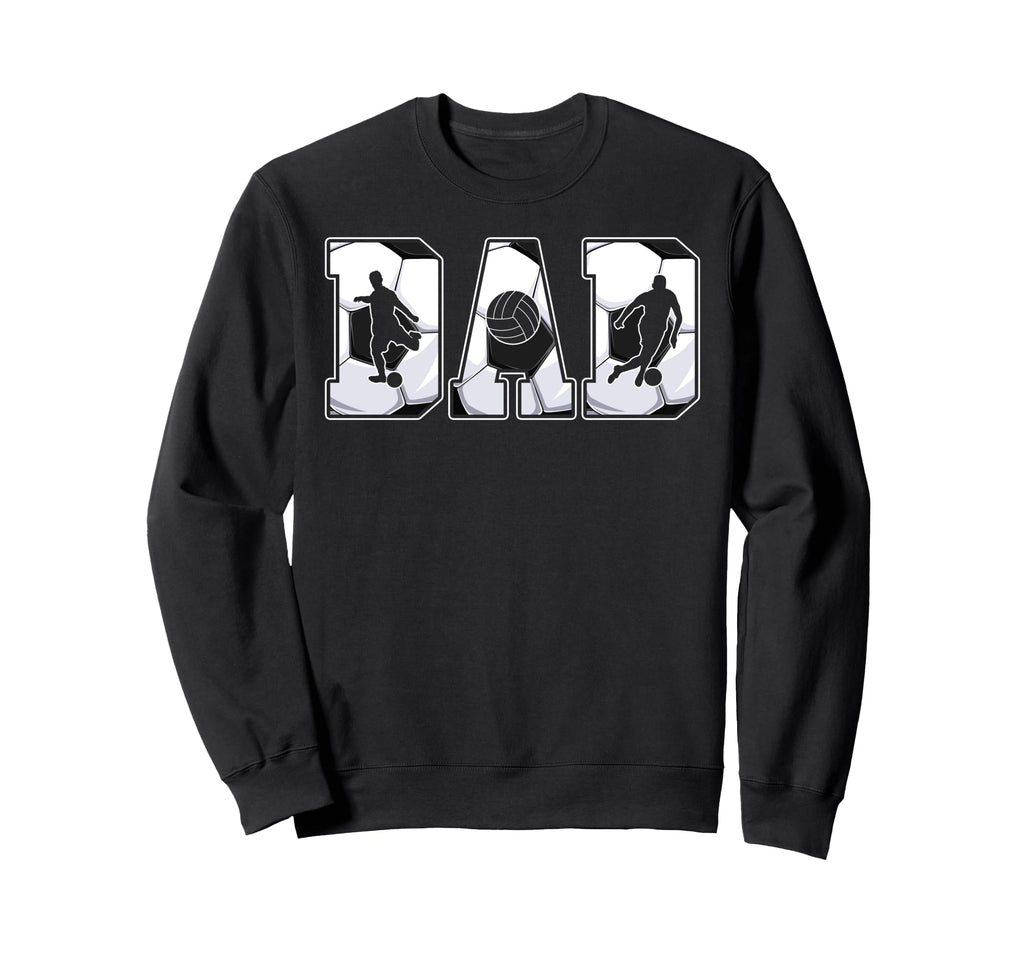 Soccer Dad Daddy Father Happy Sweatshirt - Custom Art Print for Adults - T-Shirt, Sweatshirt, Hoodie
