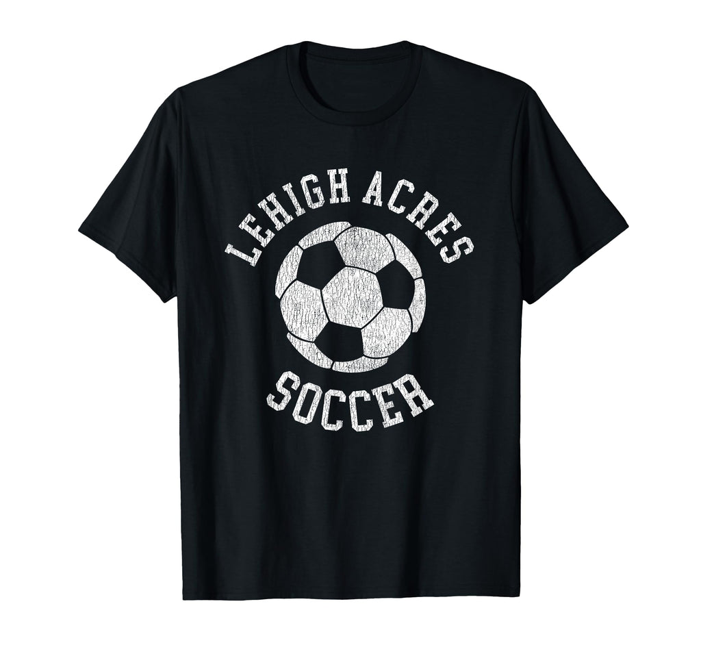 Lehigh Acres Soccer Distressed 90S T-Shirt - Unique Graphic Unisex - T-Shirt, Sweatshirt, Hoodie