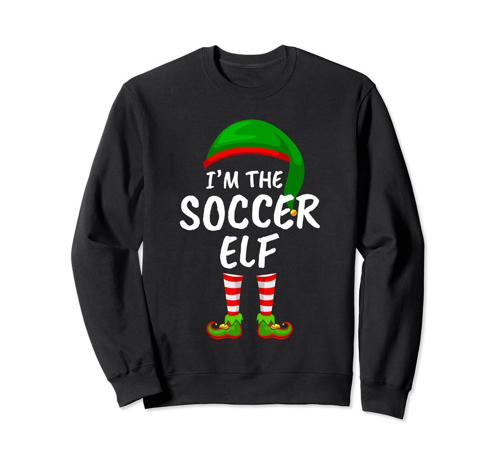 Matching Family Funny Im Soccer Elf Sweatshirt - Unique Graphic for Adults - T-Shirt, Sweatshirt, Hoodie