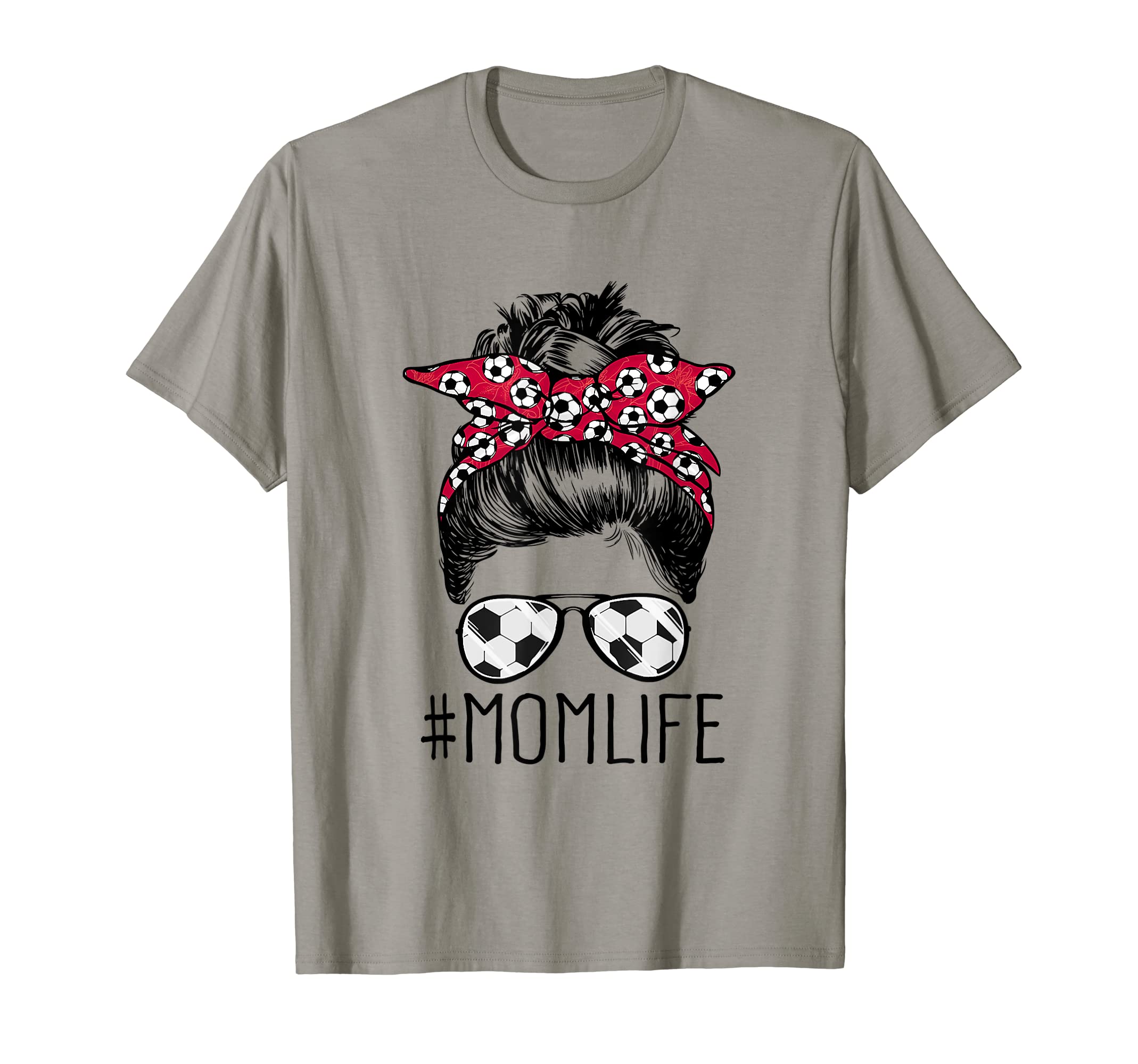 Mom Life Soccer Mom Mothers Day Messy T-Shirt - Novelty Apparel Men Women - T-Shirt, Sweatshirt, Hoodie
