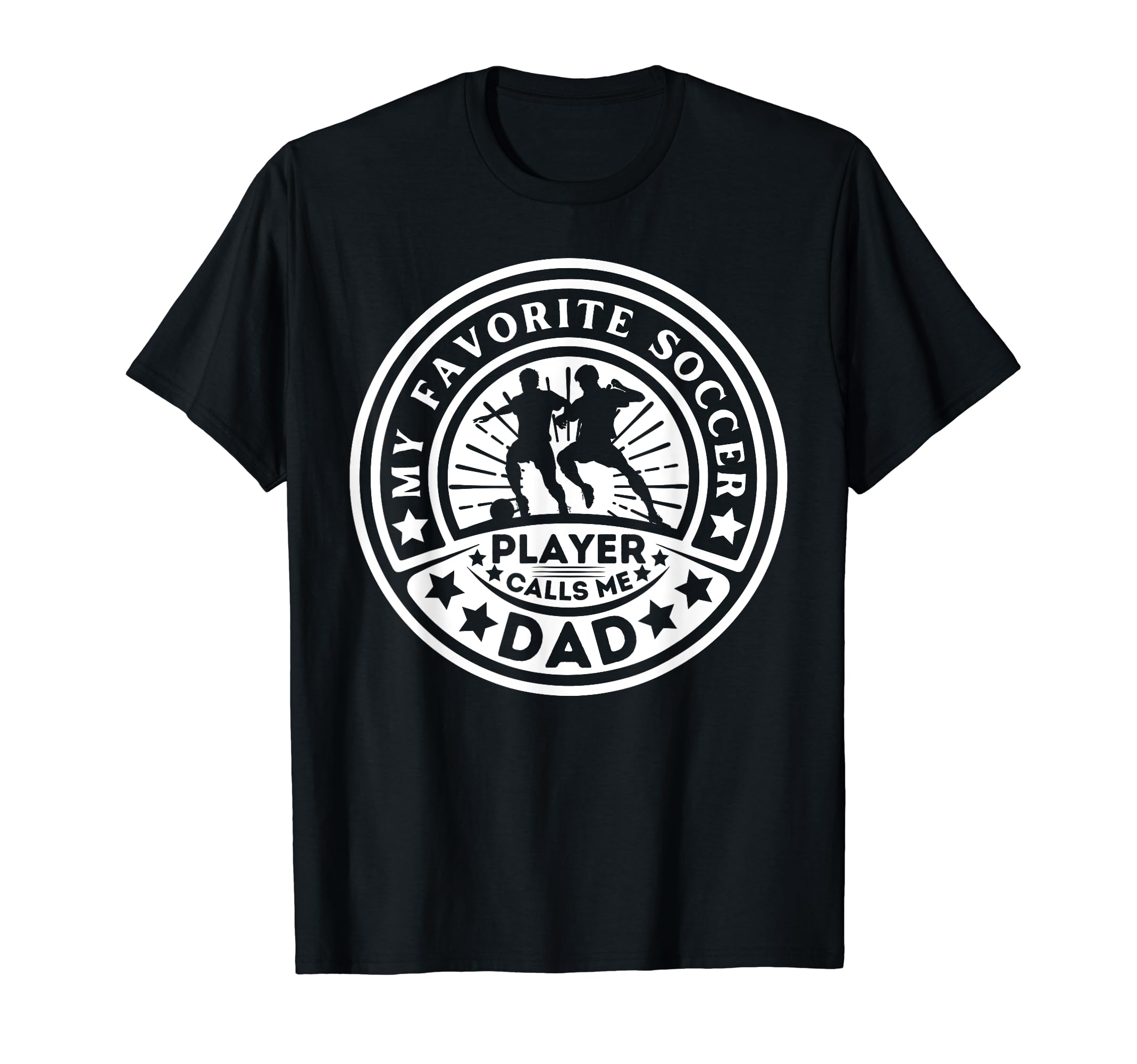 My Favorite Soccer Player Calls Me T-Shirt - Fun Novelty Design Men Women - T-Shirt, Sweatshirt, Hoodie