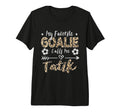 My Favorite Goalie Calls Me Tatik T-Shirt - Custom Art Print Men Women - T-Shirt, Sweatshirt, Hoodie