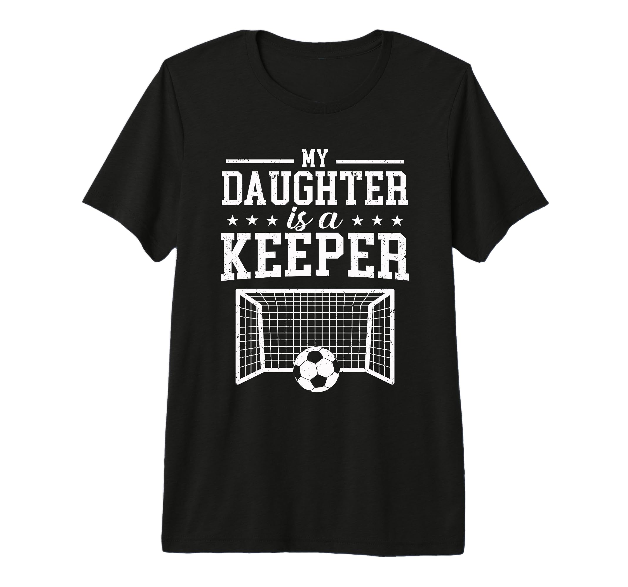 My Daughter Is Keeper Soccer Dad Mom Tri T-Shirt - Graphic Print Men Women - T-Shirt, Sweatshirt, Hoodie