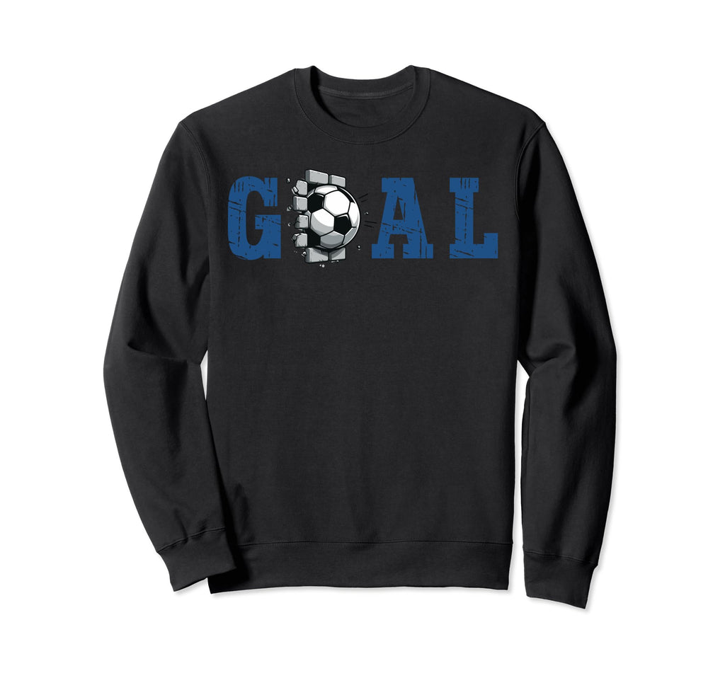 Goal Soccer Ball Break Wall Soccer Sweatshirt - Novelty Apparel Men Women - T-Shirt, Sweatshirt, Hoodie
