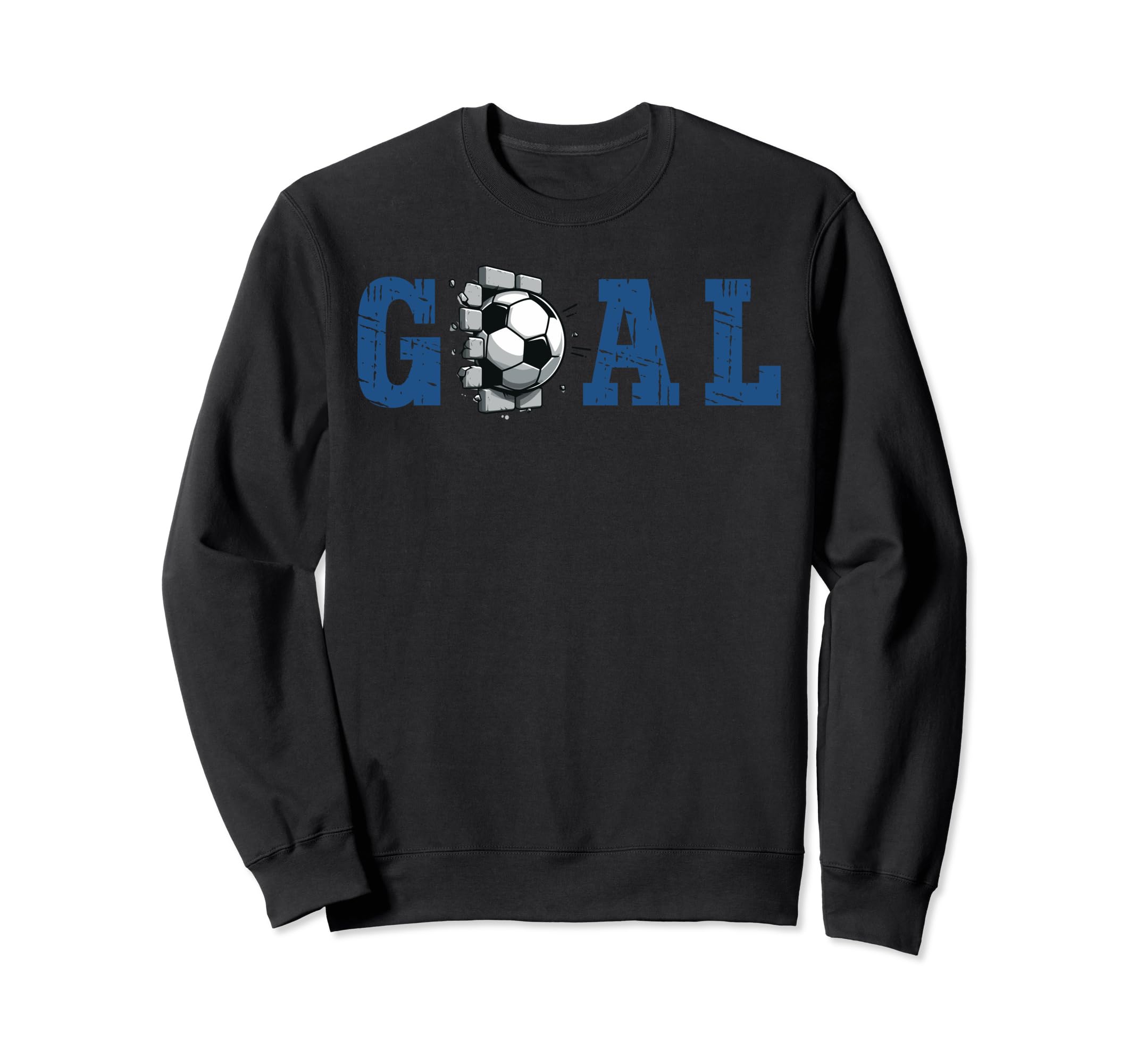 Goal Soccer Ball Break Wall Soccer Sweatshirt - Novelty Apparel Men Women - T-Shirt, Sweatshirt, Hoodie