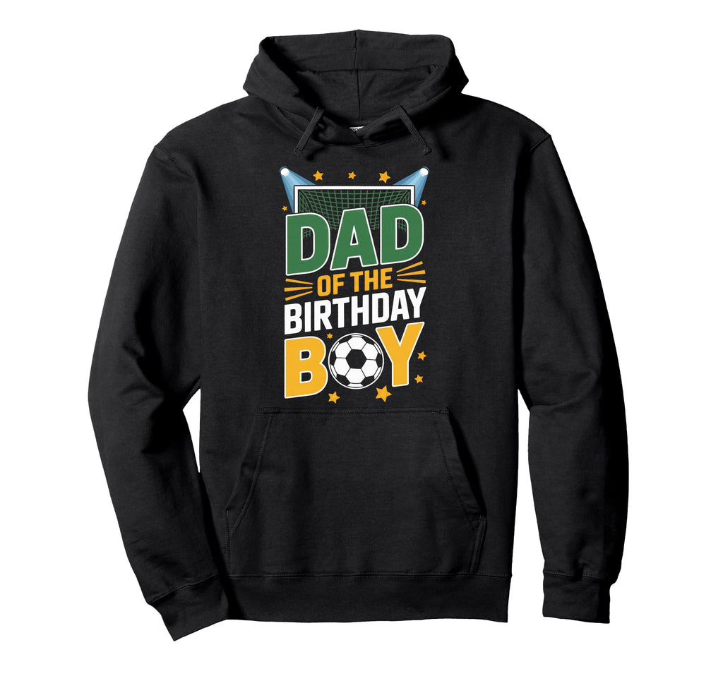 Soccer Dad Birthday Party Celebration Hoodie - Minimalist Print Unisex - T-Shirt, Sweatshirt, Hoodie