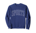 Sports Funny Sarcastic Preppy Sweatshirt - Graphic Print Unisex - T-Shirt, Sweatshirt, Hoodie