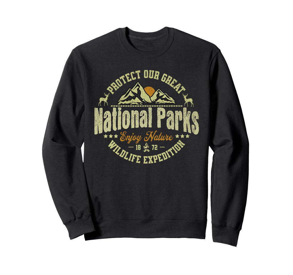 Protect National Parks Defend Sweatshirt - Casual Everyday Wear Unisex - T-Shirt, Sweatshirt, Hoodie