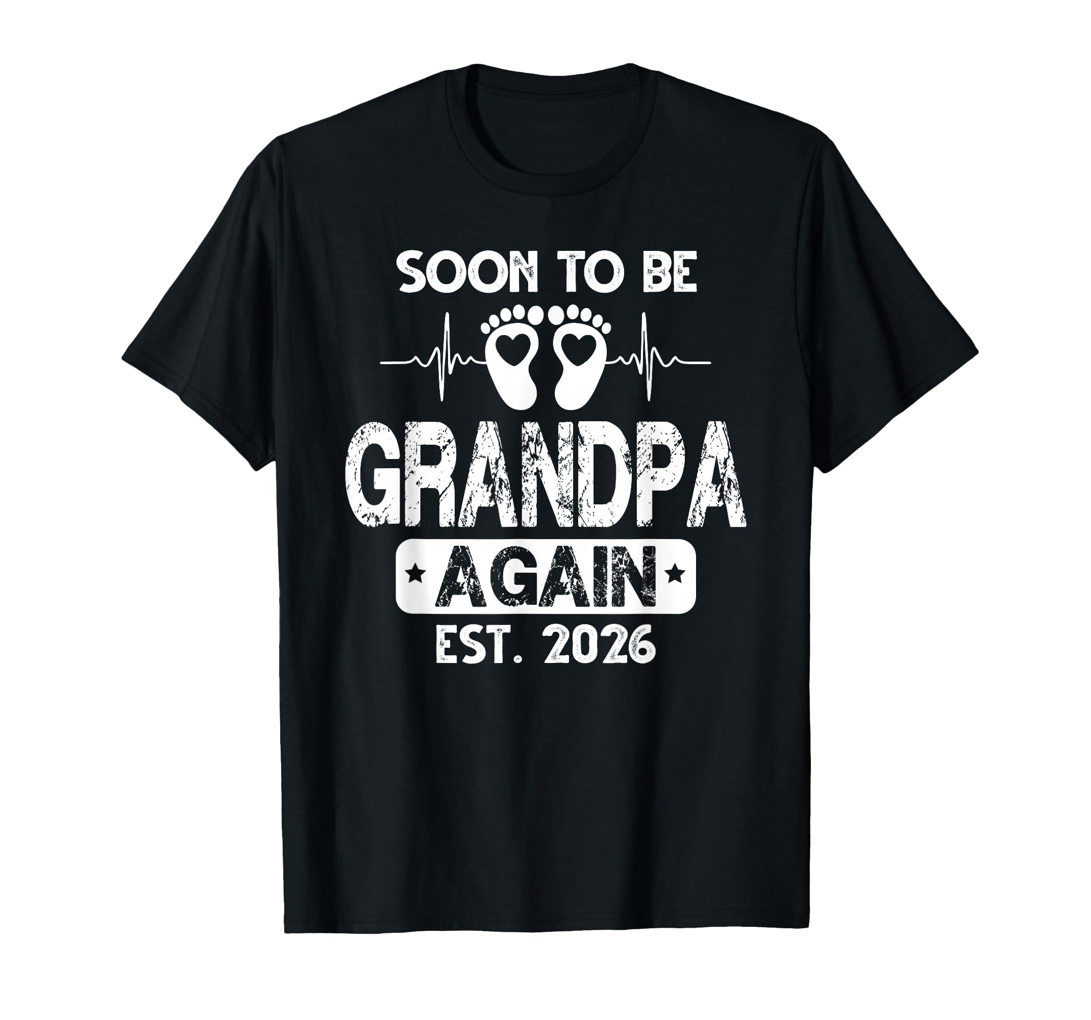 Soon To Be Grandpa Again 2026 Shower T-Shirt - Graphic Print for Adults - T-Shirt, Sweatshirt, Hoodie